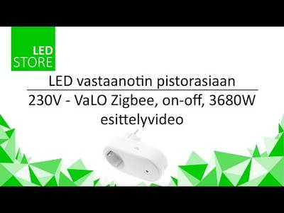Receptor LED para enchufe 230V - VaLO Zigbee, on-off, 3680W